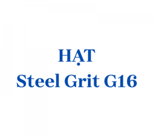 Hạt thép G16 (Steel Grit G16)