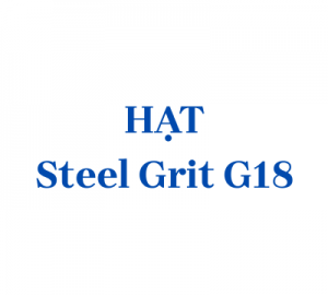 Hạt thép G18 (Steel Grit G18)